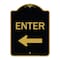 Signmission Parking Lot Sign Enter Sign Left Arrow, Black & Gold Aluminum Sign, 18" x 24", BG-1824-23427 A-DES-BG-1824-23427 - alternate 1